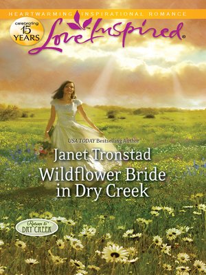 cover image of Wildflower Bride In Dry Creek